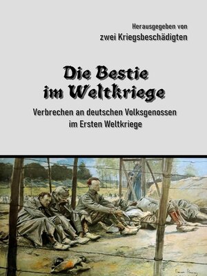 cover image of Die Bestie im Weltkriege